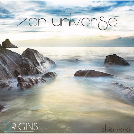 ZEN UNIVERSE - OLIVIER RENOIR