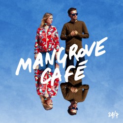 24/7 - MANGROVE CAFE