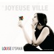 JOYEUSE VILLE - LOUISE O SMAN