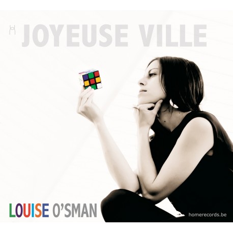 JOYEUSE VILLE - LOUISE O SMAN