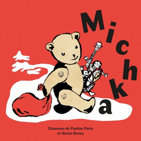 MICHKA - PAULINE PARIS ET SIMON BENSA