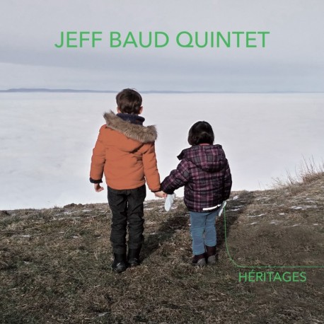 HÉRITAGES - JEFF BAUD 5TET