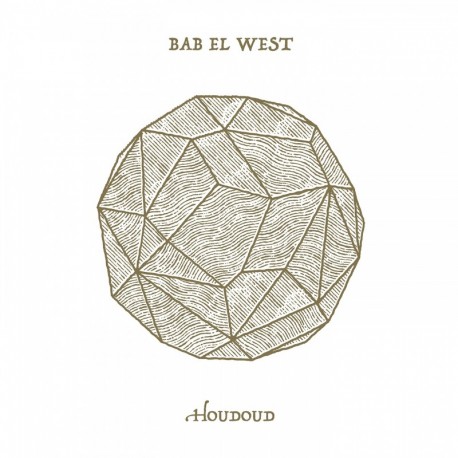 HOUDOUD - BAB EL WEST