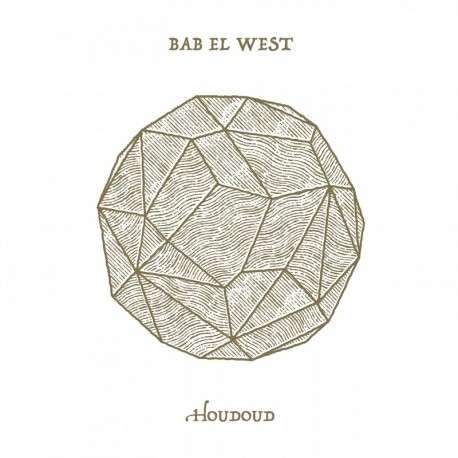 HOUDOUD - BAB EL WEST