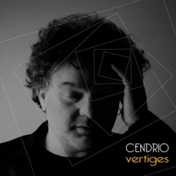 VERTIGES - CENDRIO