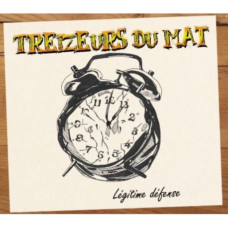 LÉGITIME DÉFENSE - TREIZEURS DU MAT