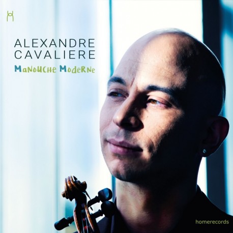 MANOUCHE MODERNE - ALEXANDRE CAVALIERE