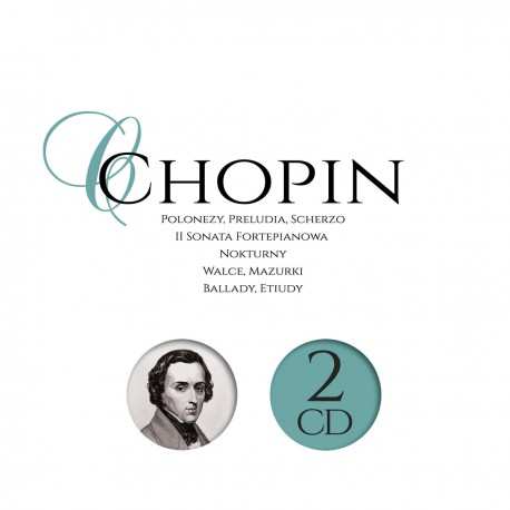 POLONEZY, PRELUDIA, SCHERZO - CHOPIN