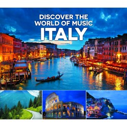 ITALY - DISCOVER THE WORLD OF MUSIC