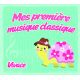 VIVACE - MES PREMIERES MUSIQUES CLASSIQUES