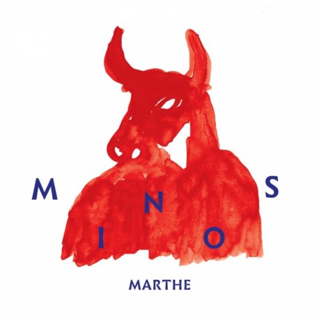 MINOS - MARTHE