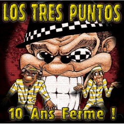 10 ANS FERME - LOS TRES PUNTOS