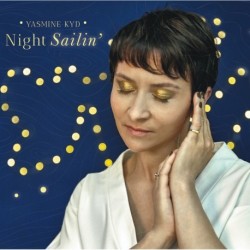 NIGHT SAILIN' - YASMINE KYD