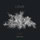 LOWN - ALEXIS BAJOT NERCESSIAN