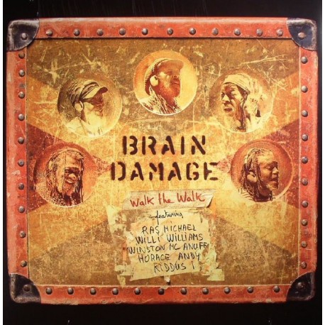 Brain Damage - Walk The Walk