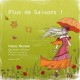 PLUS DE SAISONS ! - QUINTETTE ALLIANCE / NANCY HUSTON