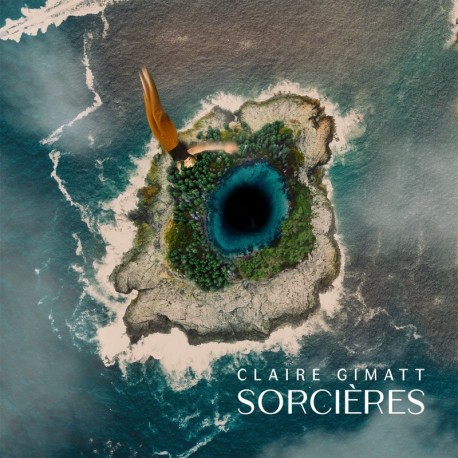 SORCIÈRES - CLAIRE GIMATT