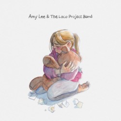 AMY LEE & THE LOCO PROJECT BAND - AMY LEE / THE LOCO PROJECT BAND