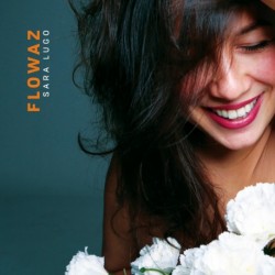 FLOWAZ - SARA LUGO