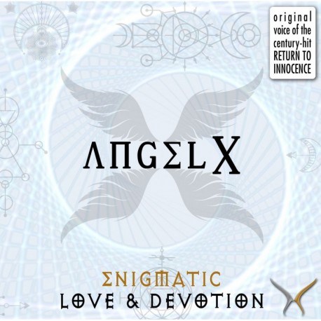 ENIGMATIC LOVE & DEVOTION - ANGEL X