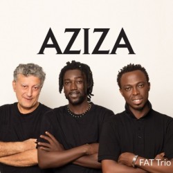 AZIZA - FAT TRIO