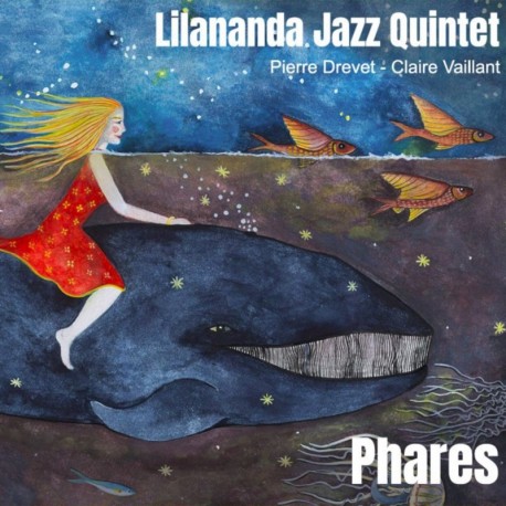 PHARES - LILANANDA JAZZ QUINTET