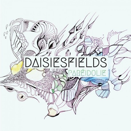 PAREIDOLIE - DAISIESFIELDS