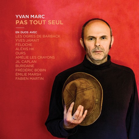 PAS TOUT SEUL - YVAN MARC