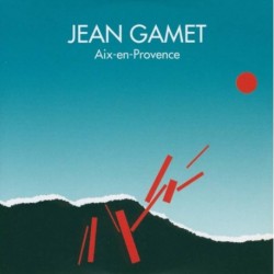 AIX EN PROVENCE - JEAN GAMET