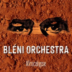 AFROCALYPSE - BLENI ORCHESTRA