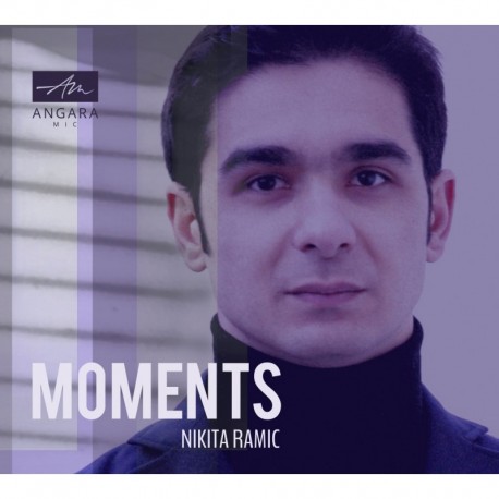 MOMENTS - NIKITA RAMIC