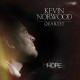 HOPE - KEVIN NORWOOD QUARTET