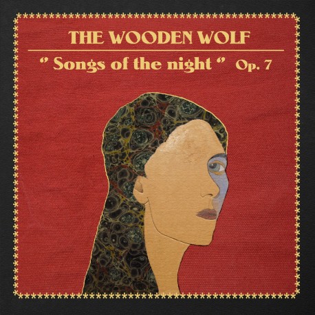 SONGS OF THE NIGHT - OP. 7 - WOODEN WOLF