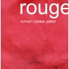ROUGE - ISABELLE DUTHOIT YUKO OSHIMA SOIZIC LEBRAT