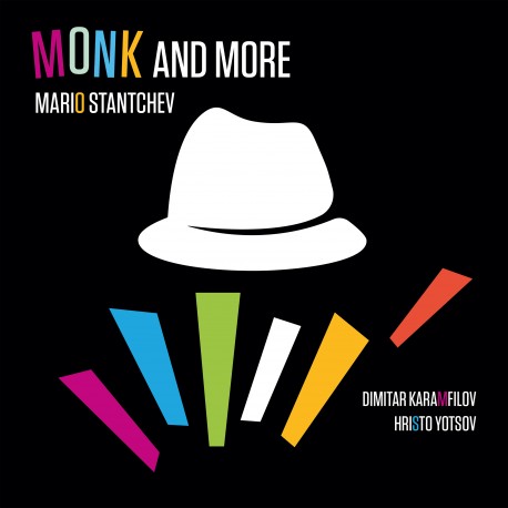 MONK AND MORE - MARIO STANTCHEV