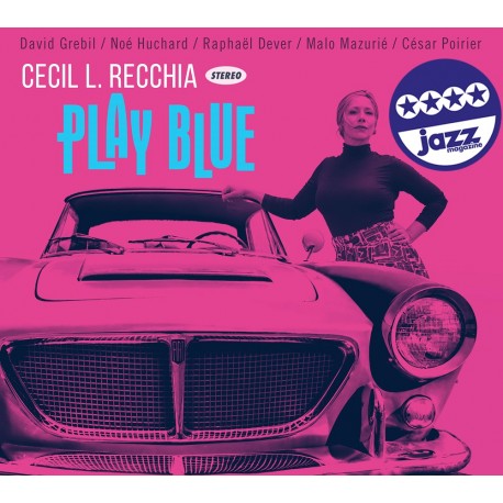 PLAY BLUE - CECIL L RECCHIA / THE GUMBO