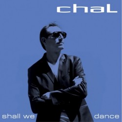 SHALL WE DANCE - CHAL