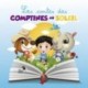 LES CONTES DES COMPTINES AU SOLEIL - COMPTINES AU SOLEIL