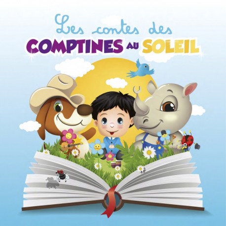 LES CONTES DES COMPTINES AU SOLEIL - COMPTINES AU SOLEIL