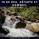 1H DE SPA, DÉTENTE ET SOMMEIL - KEVIN LS