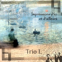 IMPRESSIONS D'ICI ET D'AILLEURS - TRIO L