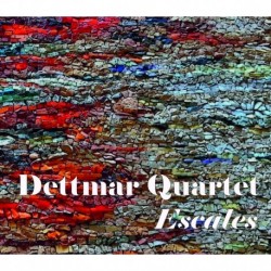 ESCALES - GUILLAUME DETTMAR QUARTET