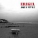 AQUA VIVRE - ERIKEL