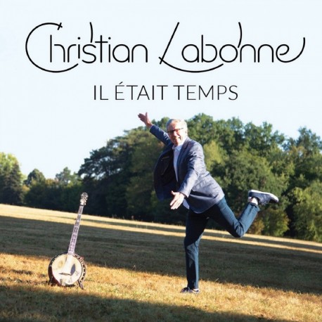 IL ÉTAIT TEMPS - CHRISTIAN LABONNE