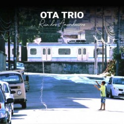 RUA DAS AMENDOEIRAS - OTA TRIO