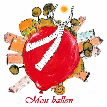 MON BALLON - MARTIN COLLOT