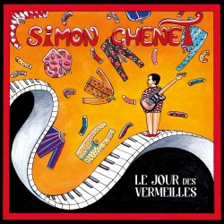 LE JOUR DES VERMEILLES - SIMON CHENET