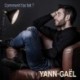 COMMENT T'AS FAIT ? - YANN GAEL