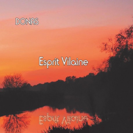 ESPRIT VILAINE - DONAS