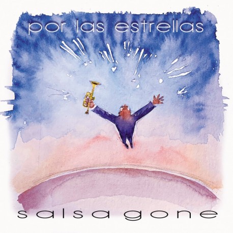 POR LAS ESTRELLAS - SALSAGONE